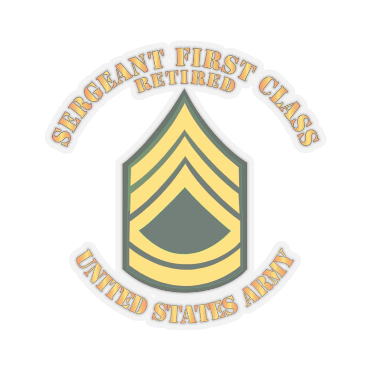 Kiss-Cut Stickers - Sergeant First Class - Retired