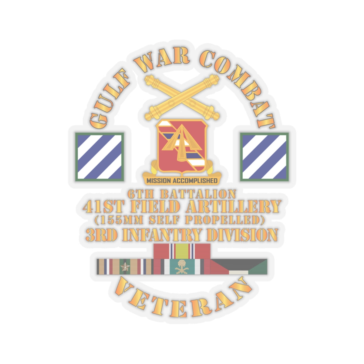 Kiss-Cut Stickers - Gulf War Combat Vet w 6th Bn 41st Arty - 3rd ID X 300