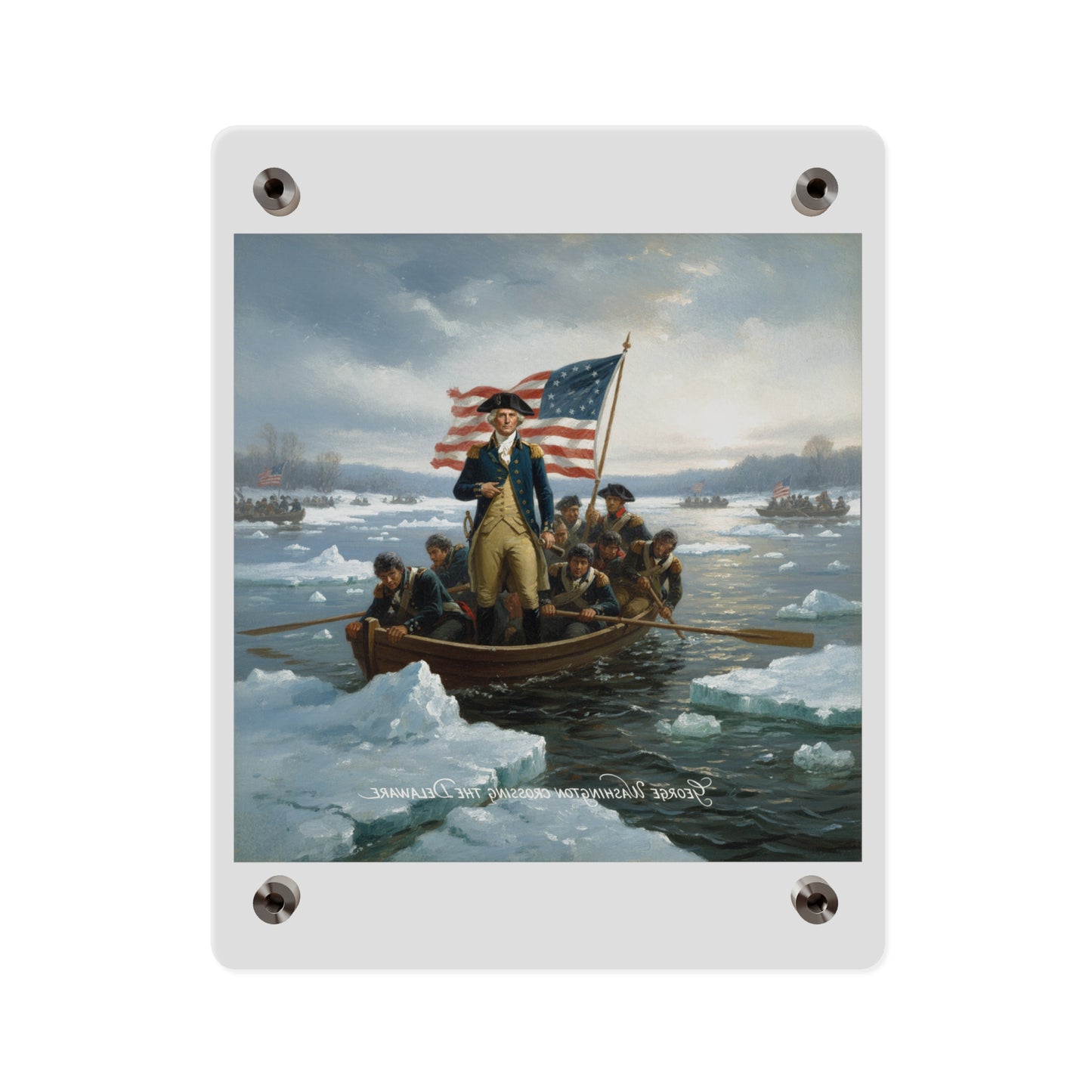 Acrylic Wall Art Panel - Washington Crossing the Delaware duing the Revolutionary War