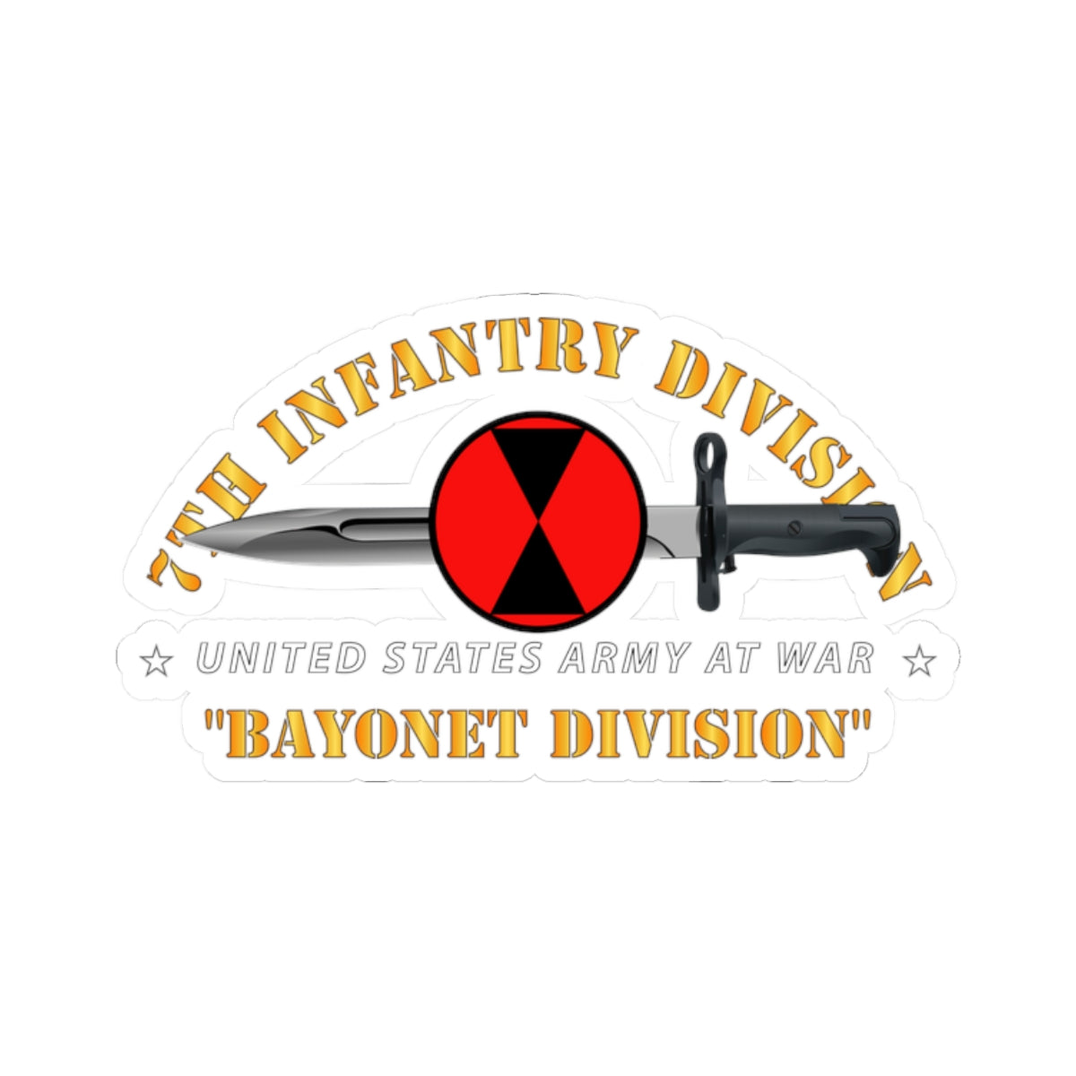A sticker with the 7th Infantry Division 'Bayonet Division' emblem, featuring a red and black design with a bayonet and the text 'United States Army at War'. The emblem is centered on a white background.