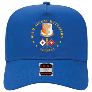 Baseball Cap - 69th Signal Battalion - Veteran w DUI - Branch