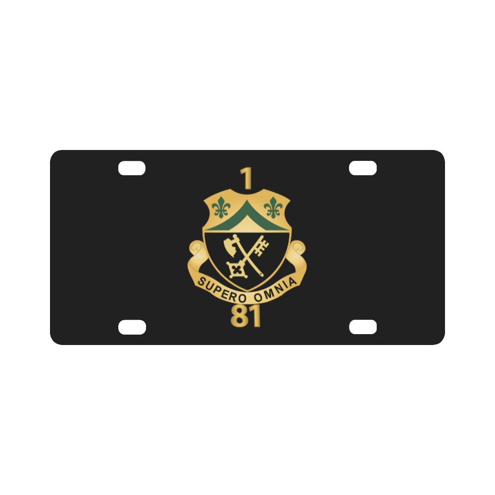 1st Battalion, 81st Armor - DUI w Regiment Number X 300 Classic License Plate