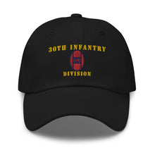 Load image into Gallery viewer, Dad hat - Army - 30th Infantry Division X 300 - Hat
