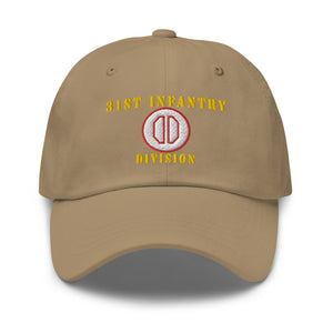 Dad hat - Army - 31st Infantry Division X 300 - Hat