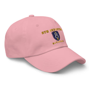 Dad hat - Army - 8th Infantry Division - Hat