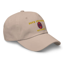 Load image into Gallery viewer, Dad hat - Army - 30th Infantry Division X 300 - Hat
