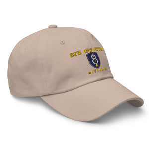 Dad hat - Army - 8th Infantry Division - Hat