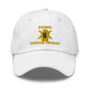 Dad hat - Army - PSYOPS w Branch Insignia - 8th Battalion Numeral - w Vietnam Vet  Below X 300 - Hat