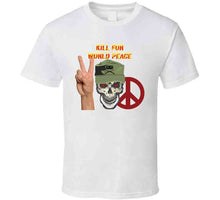 Load image into Gallery viewer, Army - Ranger Patrol Cap - Skull - Kill For World Peace W Flames Font X 300 Classic T Shirt, Crewneck Sweatshirt, Hoodie, Long Sleeve
