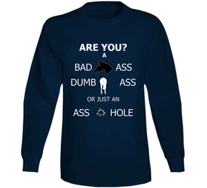 What Kind Of Ass Are You X 300 T Shirt