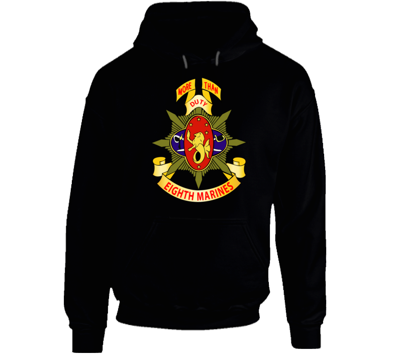 Usmc - 8th Marine Regiment - More Than Duty Wo Txt Hoodie