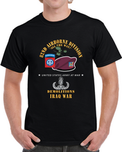 Load image into Gallery viewer, Army - 82nd Airborne Div - Beret - Mass Tac - Maroon  - 82nd Avn Regt - Demolitions - Iraq War T Shirt
