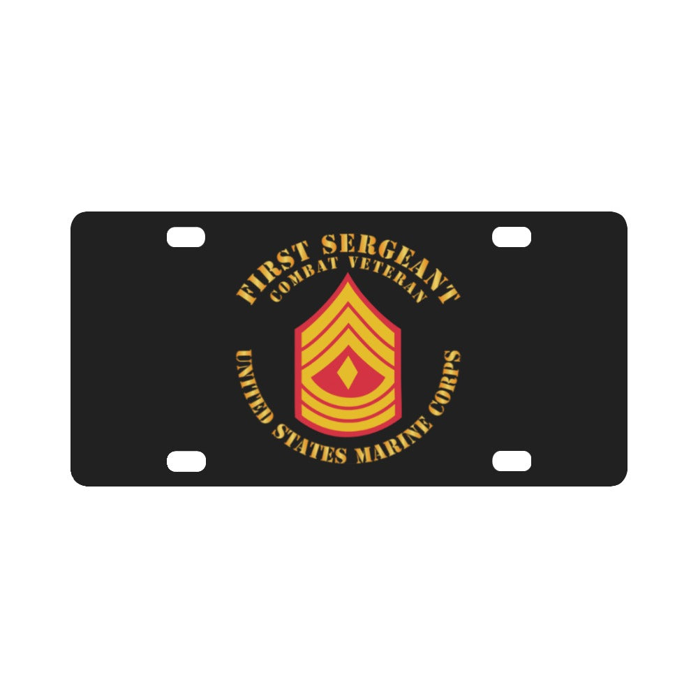 USMC - First Sergeant - Combat Veteran X 300 Classic License Plate