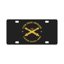 Load image into Gallery viewer, Army - 12th Artillery Regiment w Branch - US Army Classic License Plate
