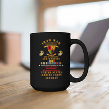 Load image into Gallery viewer, Black Mug 15oz - USMC - Iraq War Veteran - 3rd Bn, 5th Marines w CAR IRAQ SVC
