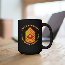 Load image into Gallery viewer, Black Mug 15oz - USMC - First Sergeant  X 300
