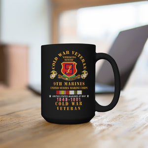 Black Mug 15oz - USMC - Cold War Vet - 9th Marines w COLD SVC X 300