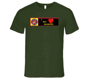 USMC - I Love My Marine T Shirt