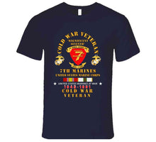 Load image into Gallery viewer, Usmc - Cold War Vet - 7th Marines W Cold Svc X 300 T Shirt
