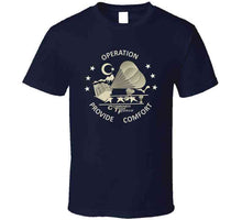 Load image into Gallery viewer, Army - Operation Provide Comfort Wo Bkgrd T Shirt, Hoodie and Premium
