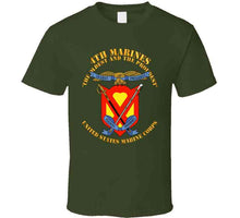 Load image into Gallery viewer, Usmc - 4th Marines Regiment, The Oldest And The Proudest - T Shirt, Premium and Hoodie
